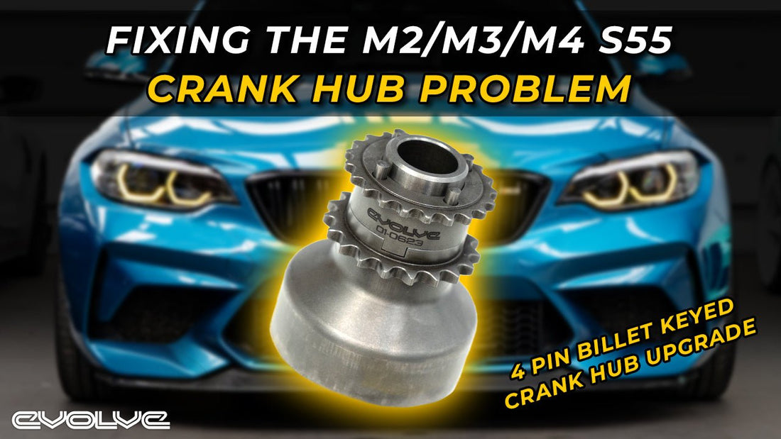 Fixing the F8x M2 / M3 / M4 S55 Crank Hub Slip - Evolve 4 Pin Billet Keyed Crank Hub Upgrade - Evolve Automotive USA