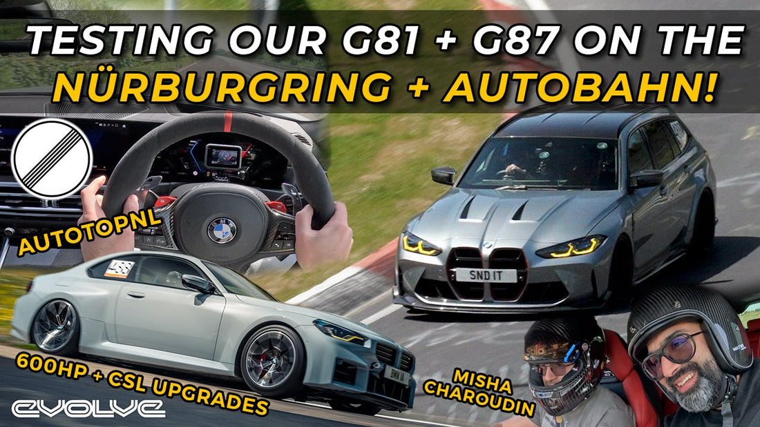 Testing our 600HP G81 M3 Touring + G87 M2 'CSL' on the Nürburging with Misha + Autobahn with AutoTop - Evolve Automotive USA